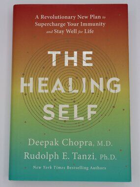 The Healing Self by Deepak Chopra and Rudolph Tanzi - Hardcover Book